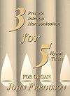 Three for Five for Organ