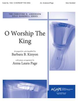 O Worship the King