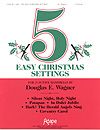 Five Easy Christmas Settings