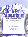 Climb Ev'Ry Mountain