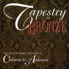 Christine Anderson: Tapestry In Bronze