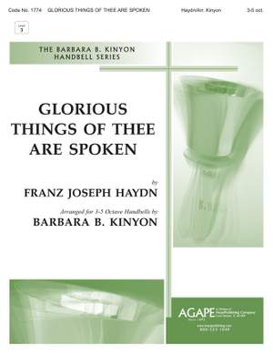 Franz Joseph Haydn: Glorious Things of Thee Are Spoken