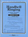 Robert Ivey: Handbell Ringing, Learning, Teaching, Performing