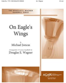 Michael Joncas: On Eagle's Wings