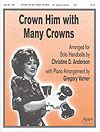 Crown Him with Many Crowns