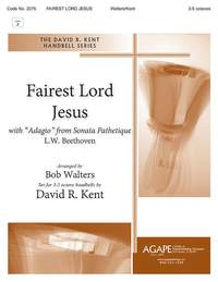 Kent: Fairest Lord Jesus