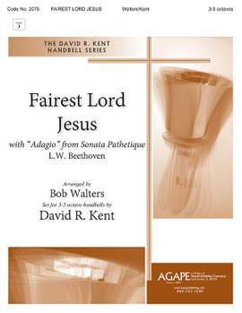 Kent: Fairest Lord Jesus