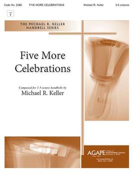 Michael Keller: Five More Celebrations