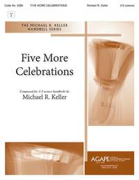 Michael Keller: Five More Celebrations