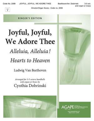 Ludwig van Beethoven: Joyful, Joyful, We Adore Thee