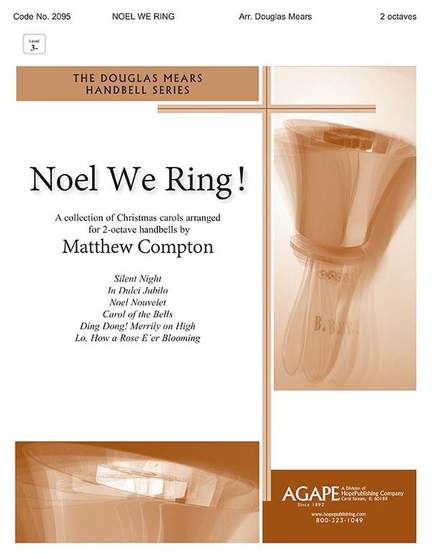 Noel We Ring