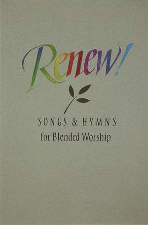 Renew! Songs and Hymns for Blended Worship