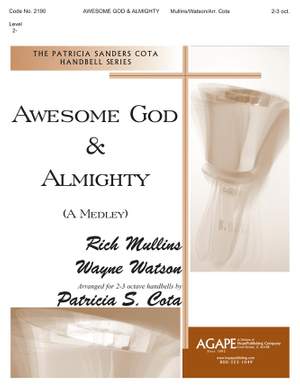 Awesome God and Almighty-A Medley