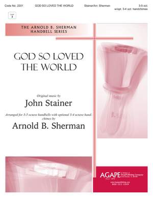 John Stainer: God So Loved the World