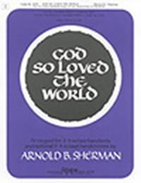 John Stainer: God So Loved the World