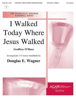 O'Hara: I Walked Today Where Jesus Walked