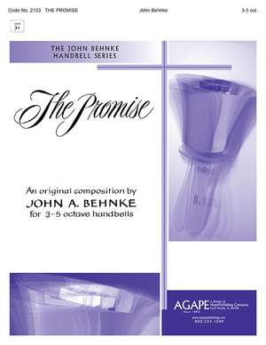 John A. Behnke: Promise, The