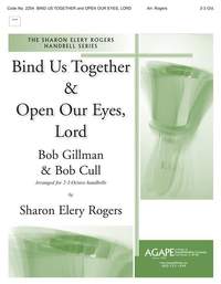 Bob Gillman: Bind Us Together and Open Our Eyes