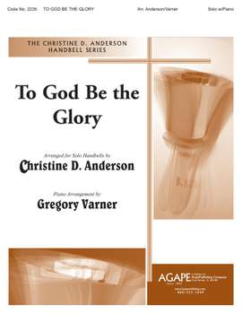 William Howard Doane: To God Be the Glory