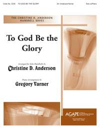 William Howard Doane: To God Be the Glory