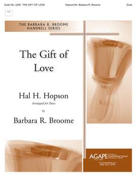 Hal H. Hopson: Gift of Love, The