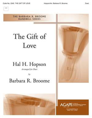 Hal H. Hopson: Gift of Love, The
