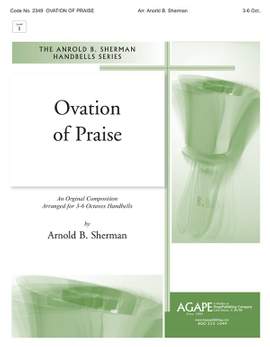 Arnold Sherman: Ovation of Praise