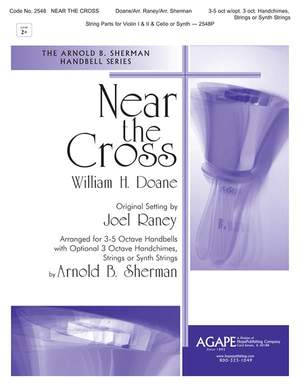 William Howard Doane: Near the Cross