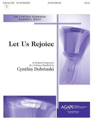 Cynthia Dobrinski: Let Us Rejoice
