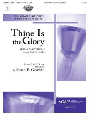 Georg Friedrich Händel: Thine is the Glory
