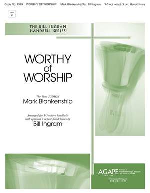 Mark Blankenship: Worthy of Worship