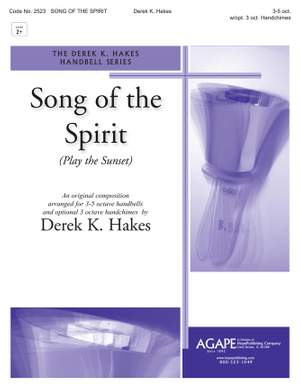 Derek K. Hakes: Song of the Spirit-Play the Sunset
