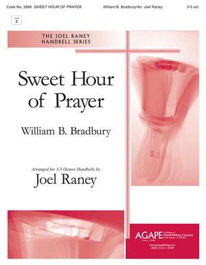 William B. Bradbury: Sweet Hour of Prayer