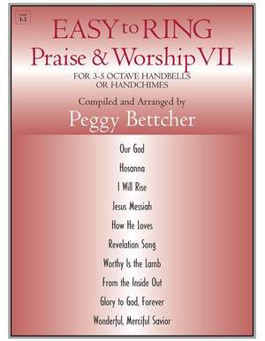 Easy to Ring Praise - Worship VII