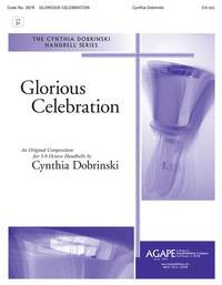Cynthia Dobrinski: Glorious Celebration