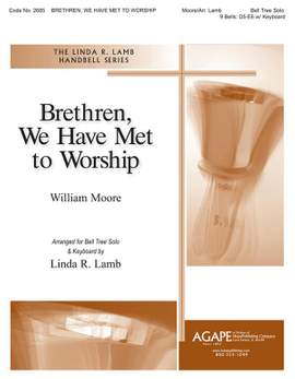 Ross Mackenzie_William Moore: Brethren, We Have Met to Worship