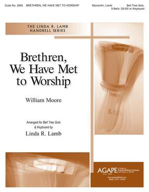 Ross Mackenzie_William Moore: Brethren, We Have Met to Worship