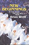 Brian Wren: New Beginnings