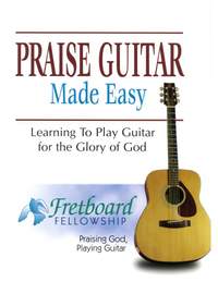 Steve Turley: Praise Guitar Made Easy