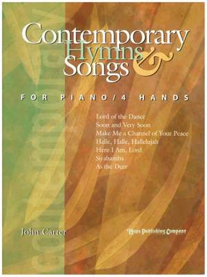 John Carter: Contemporary Hymns & Songs for Piano-4 Hands