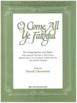 John Francis Wade: O Come, All Ye Faithful