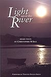 Christopher Idle: Light Upon the River