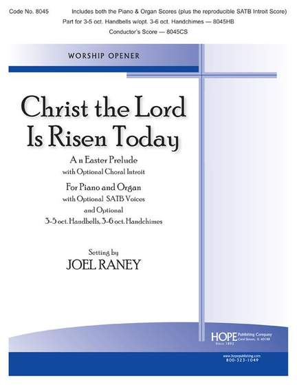 Christ the Lord is Risen Today