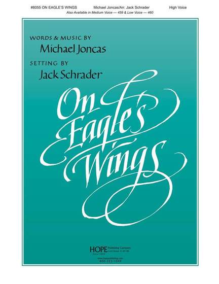 Michael Joncas: On Eagle's Wings