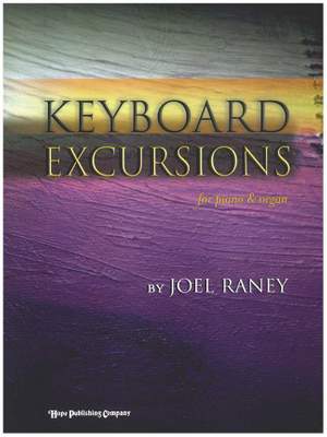 Keyboard Excursions: for Piano and Organ