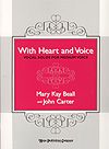John Carter: With Heart and Voice