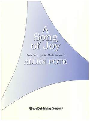 Allen Pote: Song of Joy, A