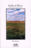Daniel Damon: Fields of Mercy