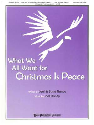 Joel Raney: What We All Want for Christmas is Peace
