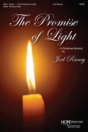 Joel Raney: Promise of Light, The